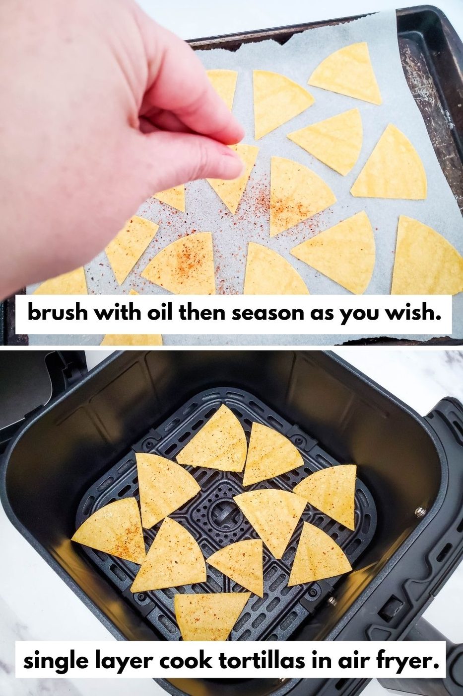 seasoning tortillas and then air frying them