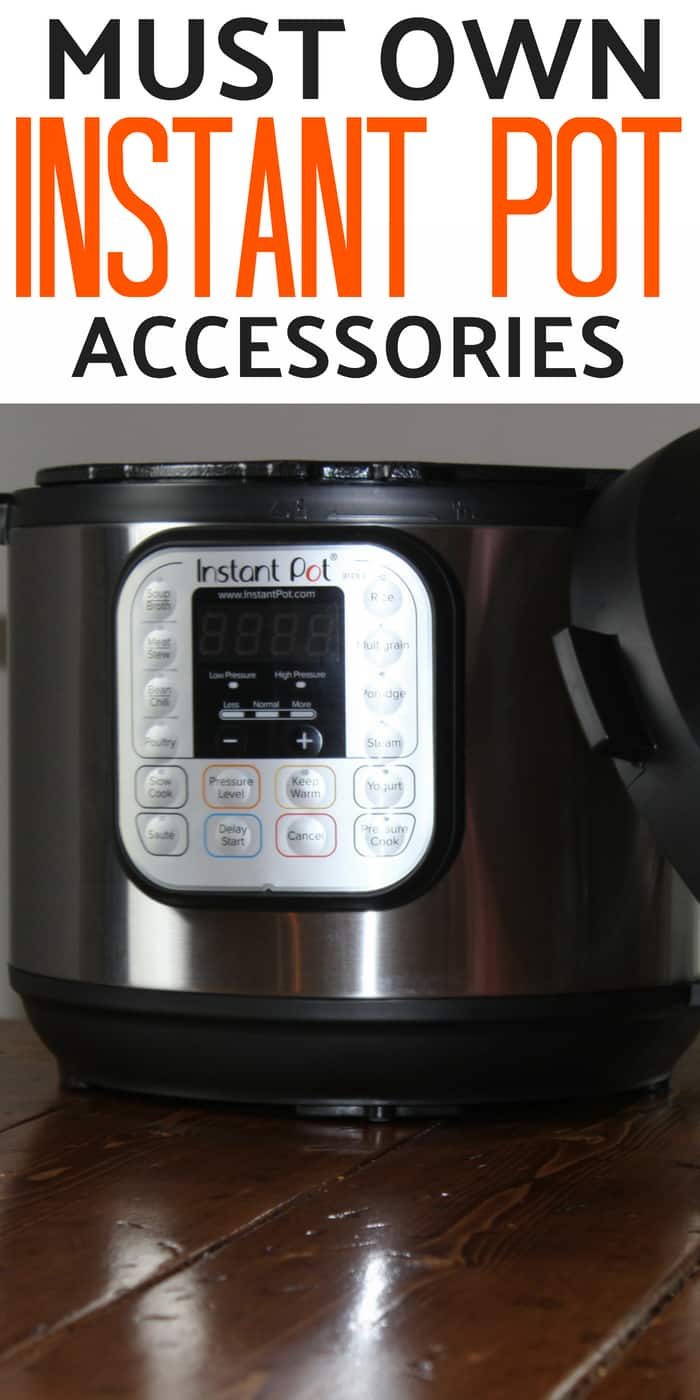 Must Own Instant Pot Accessories To Get The Most Out Of Your Instant Pot