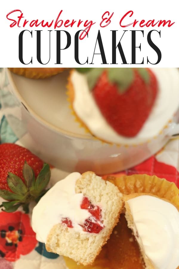 Strawberry and Cream Cupcakes and A Sweet Filling