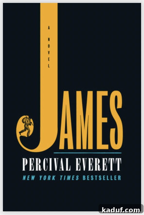 Friday's Frame of Mind 5 Cover of the book 'James' by Percival Everett